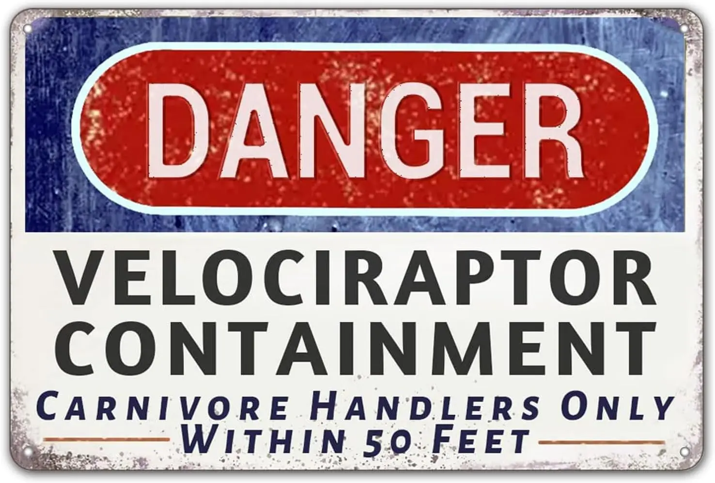 Danger Velociraptor Containment Warning Sign Dinosaur Park Movie Memorabilia Decor 12