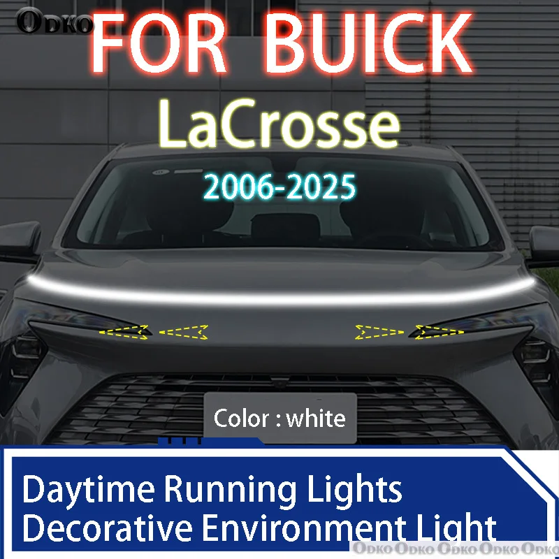 

FOR BUICK LaCrosse 2006-2025 New upgrade LED Daytime Running Light Scan Starting Car Hood DRL Guide Decorative Ambient Lamp 12V