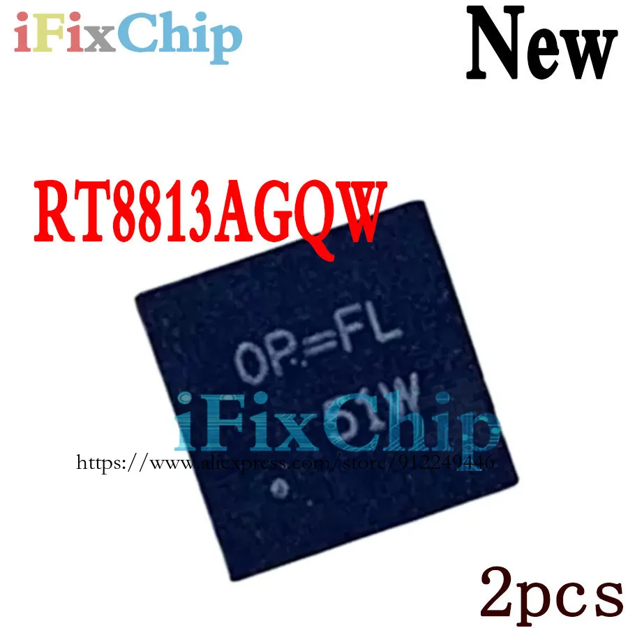 2 قطعة العلامة التجارية الجديدة RT8813A RT8813AGQW OP = FF FA EG CD 0P QFN-24