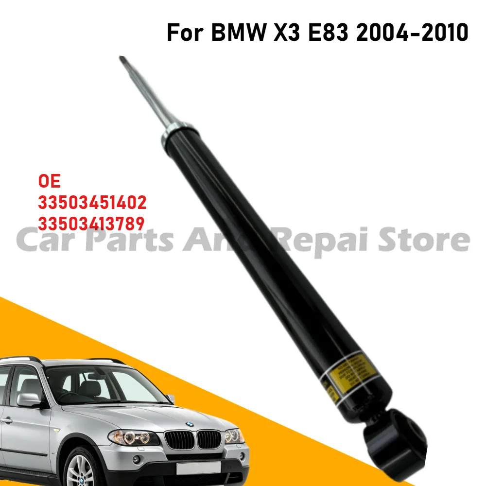Rear Shock Absorber Durable Suspension Auto Parts For BMW X3 E83 2004-2010 OE 33503451402 33503413789 Reliable Fit