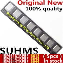 (5piece)100% New 6613 IRF6613 IRF6613TRPBF 6643 IRF6643 IRF6643TRPBF 6644 IRF6644 IRF6644TRPBF