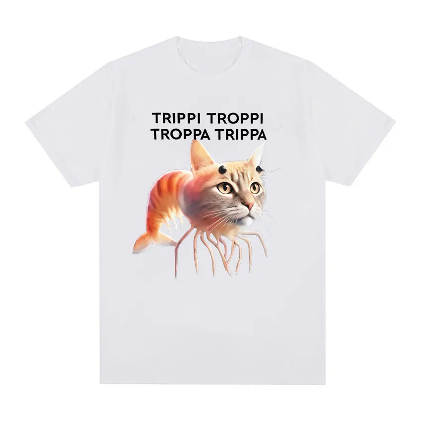 Trippi Troppi Cats and Shrimps Funny Meme T Shirt Italian Brainrot Humor Short Sleeve T-shirts Men Women Vintage O-Neck T-shirt