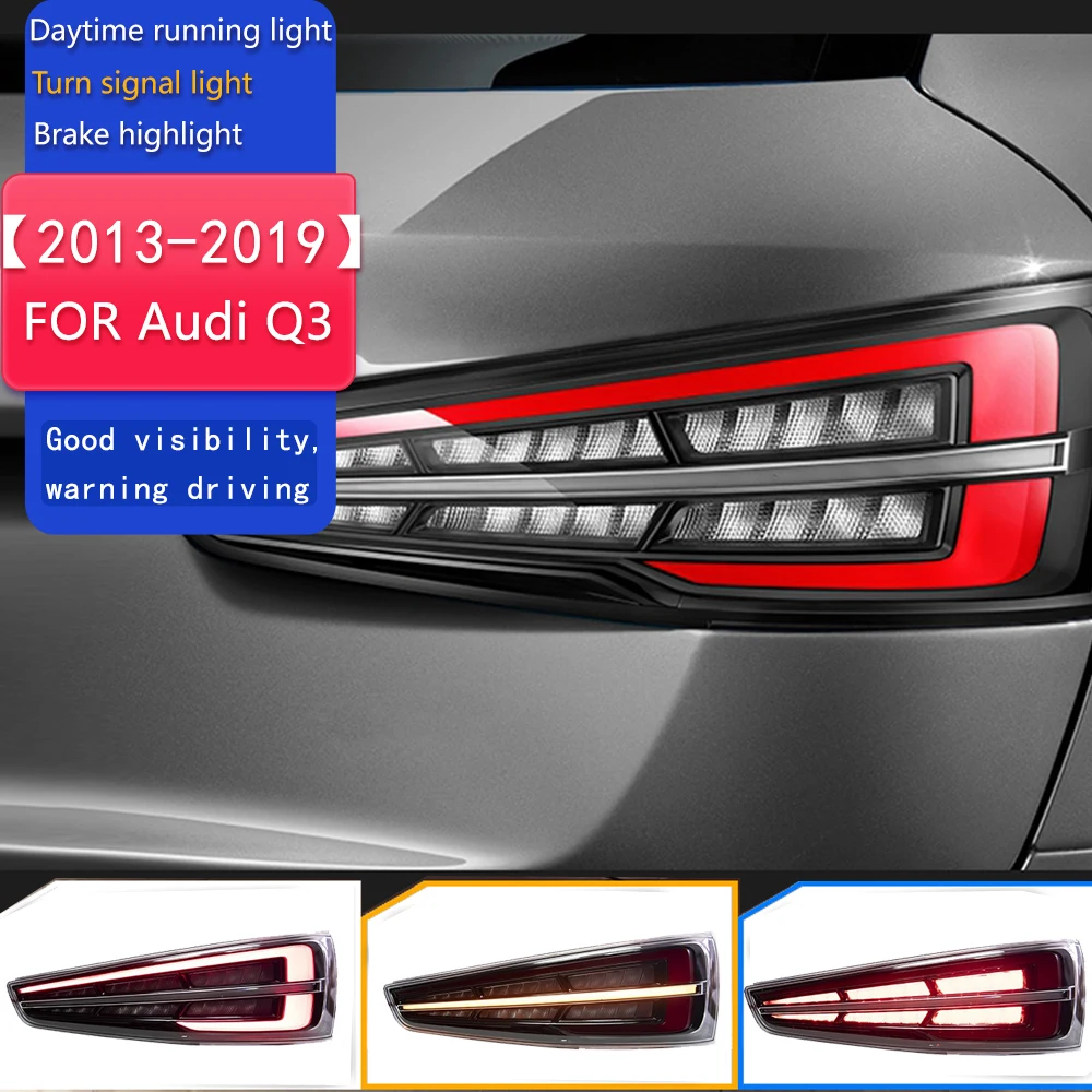 

Car Lights for Audi Q3 Tail Light 2013-2019 Update New LED Tail Lamp Rear Stop DRL Dynamic Turn Signal Reverse Automotive