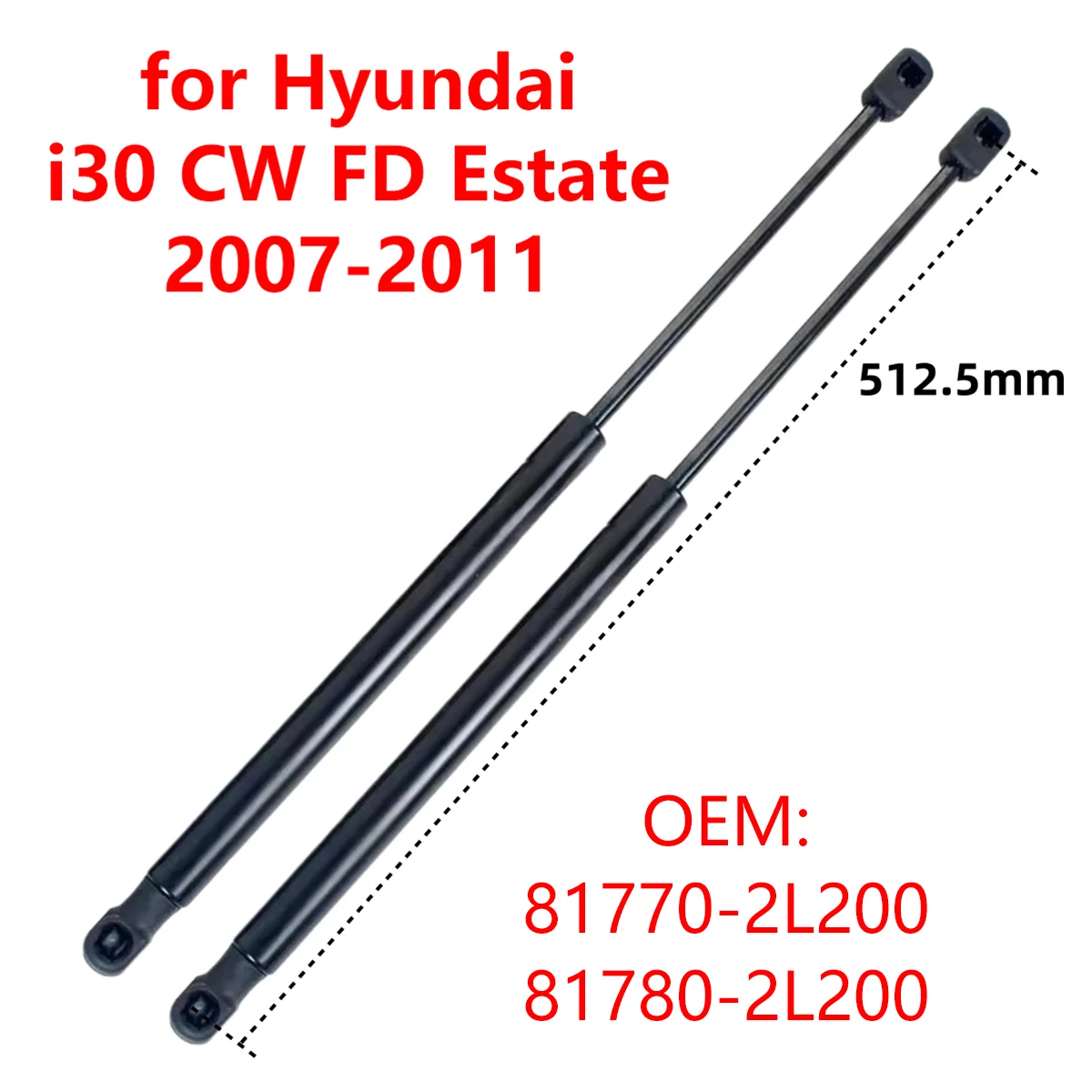 

2Pcs 81780-2L200 for Hyundai i30 CW FD Estate 2007-2011 Car Rear Trunk Boot Tailgate Gas Struts Lift Support Rods