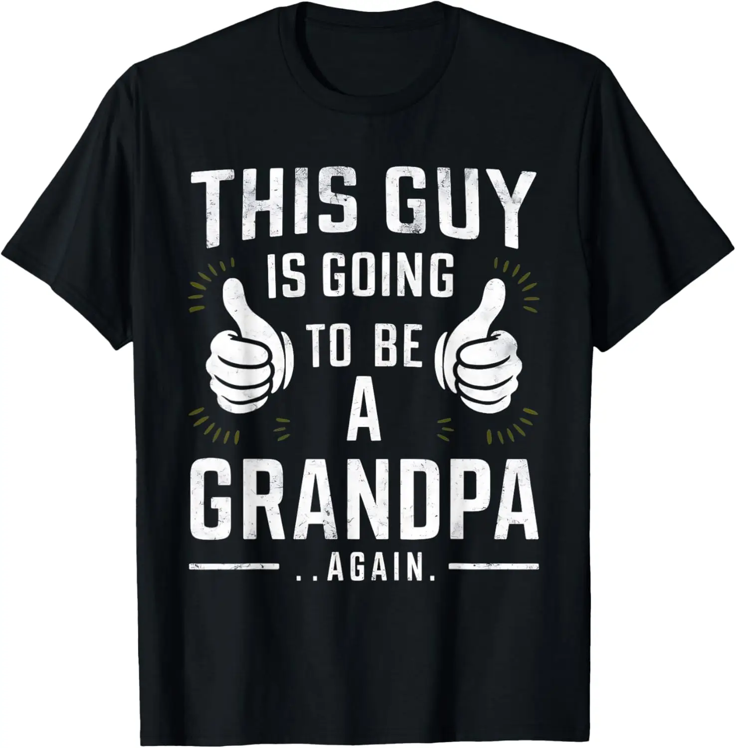 Funny Vintage This Guy Is Going to Be Grandpa Again T-Shirt