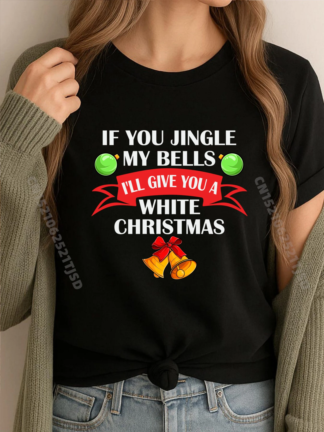 

Если ты Цзинл Мои колокольчики, я ладаешь тебя, белая рождественская новая футболка, женская футболка с коротким рукавом