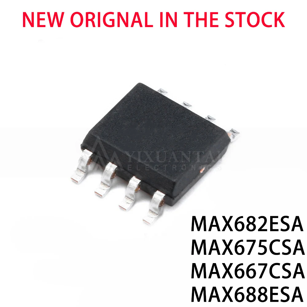 10pcs SOP8 SMD MAX667CSA MAX675CSA MAX682ESA MAX688ESA MAX667 MAX675 MAX682 MAX688 667 675  682 688 SOP-8