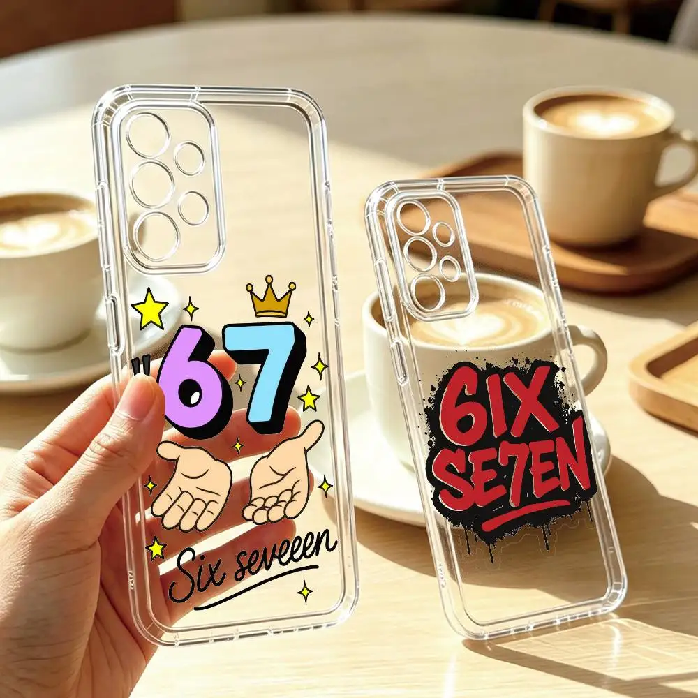 Six Seven 6 7  Phone Case For Samsung S25,S24,S21,S22,S23,S30,Ultra,S20,Plus,Fe Transparent Cover Gift