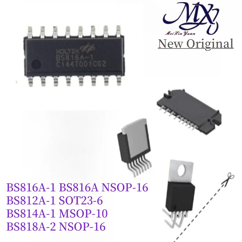 MXY 10Pcs BS816A-1 BS816A NSOP-16 BS812A-1 SOT23-6 BS814A-1 MSOP-10  BS818A-2 NSOP-16  IC