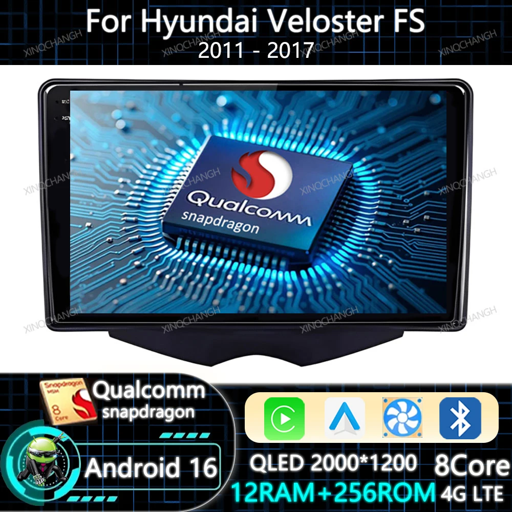 Android 16 Car Radio Carplay Auto For Hyundai Veloster FS 2011 - 2017 Multimedia Video Player 4G WIFI 2DIN Head Unit BT QLED GPS
