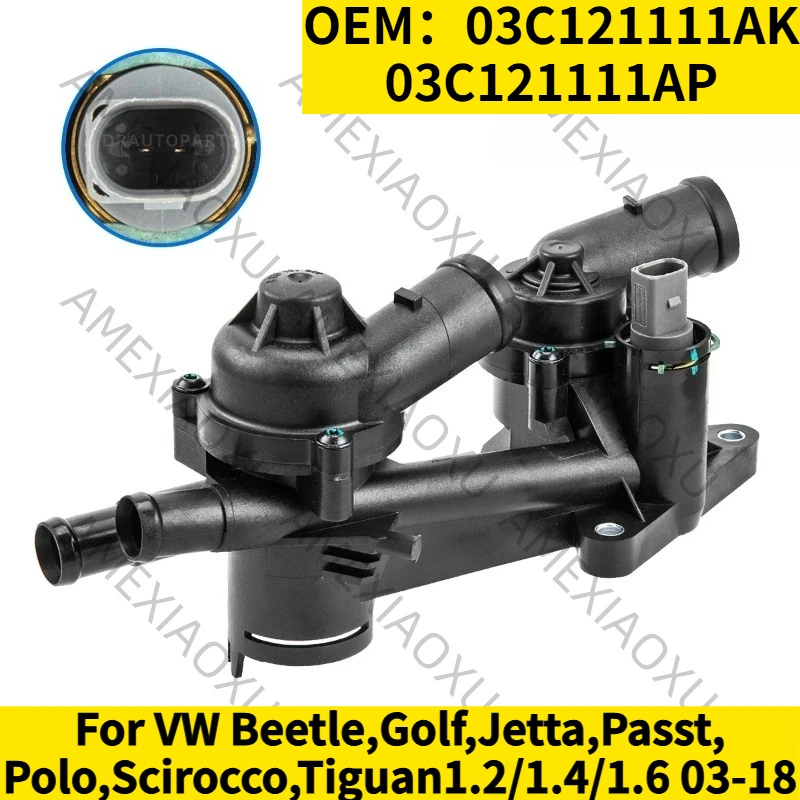 1PC OEM：03C121111AK,03C121111AP For VW Beetle,Golf,Jetta,Passt,Polo,Scirocco,Tiguan1.2/1.4/1.6 03-18  Engine Coolant Thermostat
