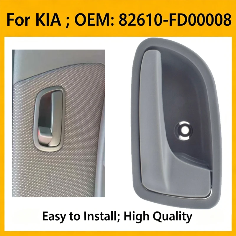 

Car Front Rear Interior Door Handle Armrest 82610-FD000 82620-FD000 For Kia RIO SEDAN RX-V 2003 2004 2005 Replacement Part
