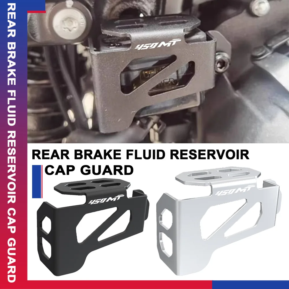 

Rear Brake Fluid Reservoir Cap Guard Motor For CFMOTO 450 MT 450MT 450NK 450SS 450SRS 450SR 450 CL-C CLC 450 Bobber 2023-2025