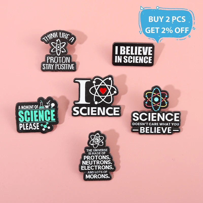 Creative Science Series Enamel Pin I Love Science Believe It Letter Sign Brooches For Scientist Clothes Lapel Badges Gifts