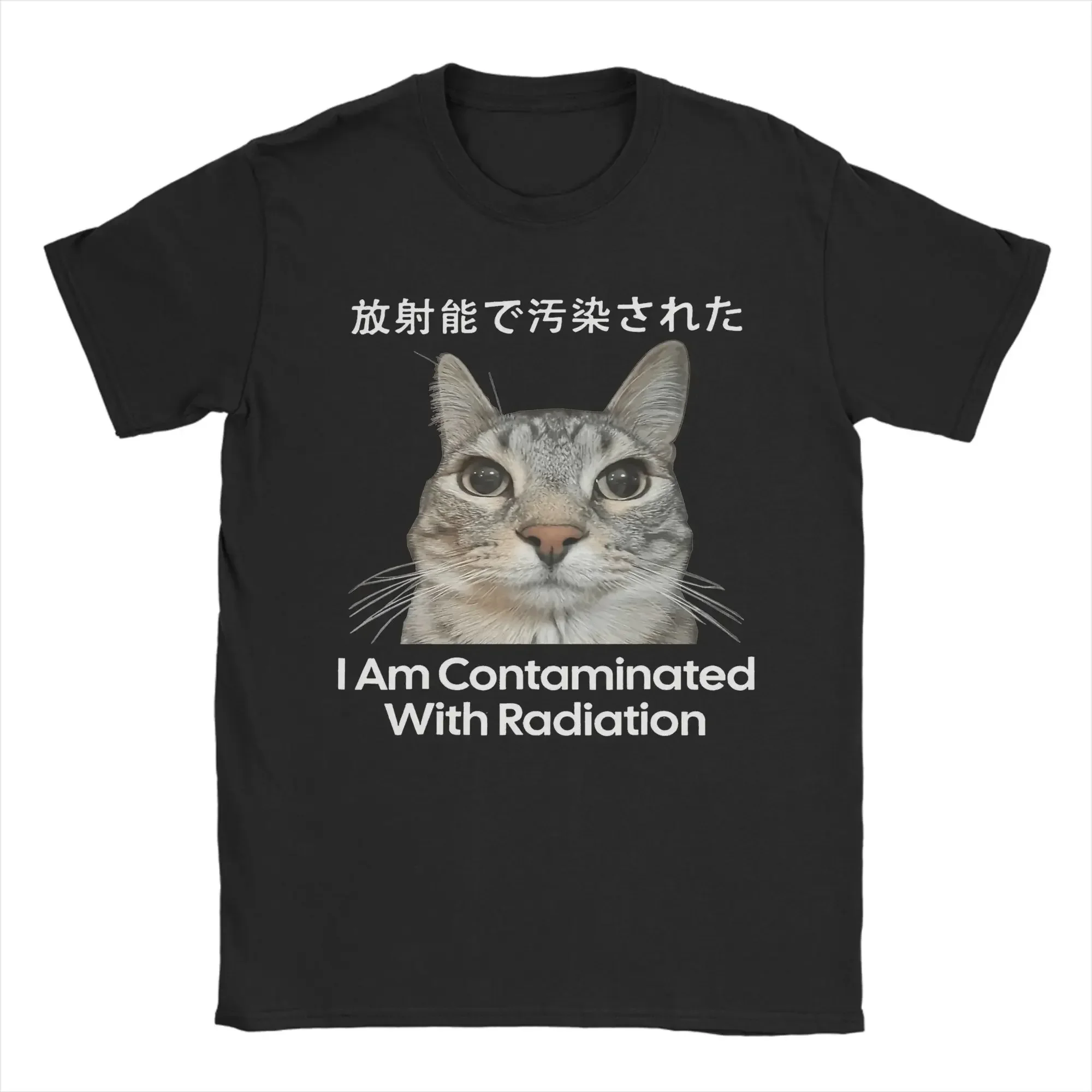 

Brand-new I am contaminated by radiation Meme cat Japanese T-shirt male funny short-sleeved T-shirt unique T-shirt breathable