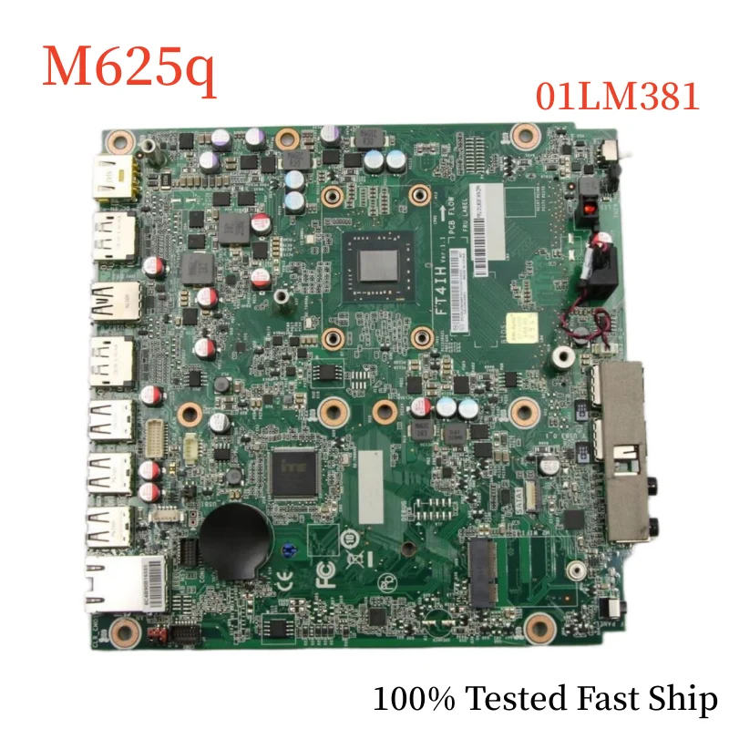 

FT4IH For Lenovo ThinkCentre M625q Desktop Motherboard 01LM381 With A9-9420e CPU Mainboard 100% Tested Fast Ship