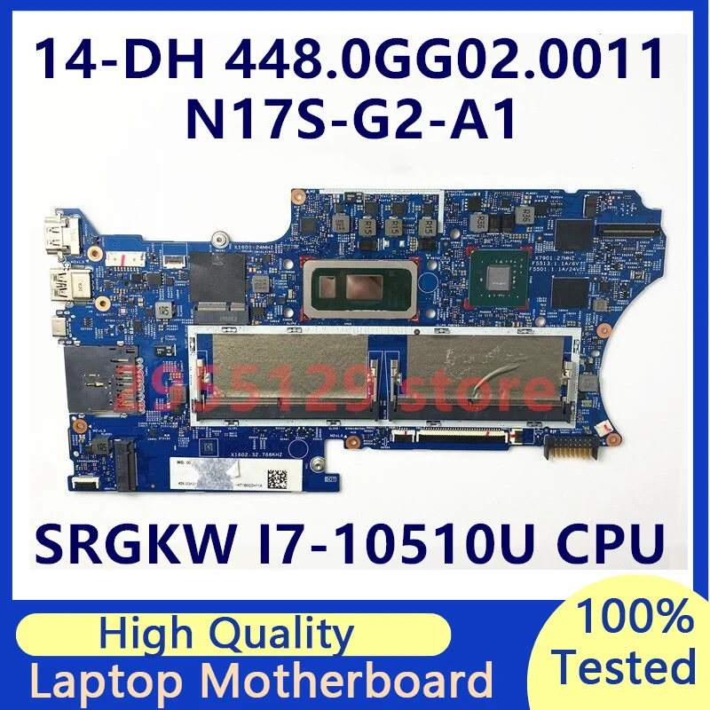 

Mainboard 18742-1 448.0GG02.0011 For Hp Pavilion X360 14-DH With SRGKW I7-10510U Laptop Motherboard N17S-G2-A1 100% Fully Tested