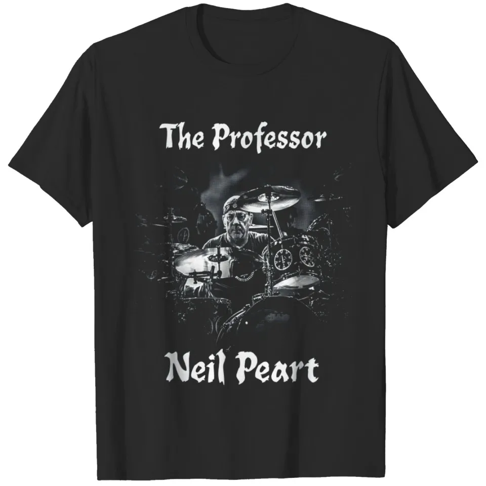 Neil Peart The Drumming Professor-Rush Drummer T-Shirt  Fashion Trend T-Shirts