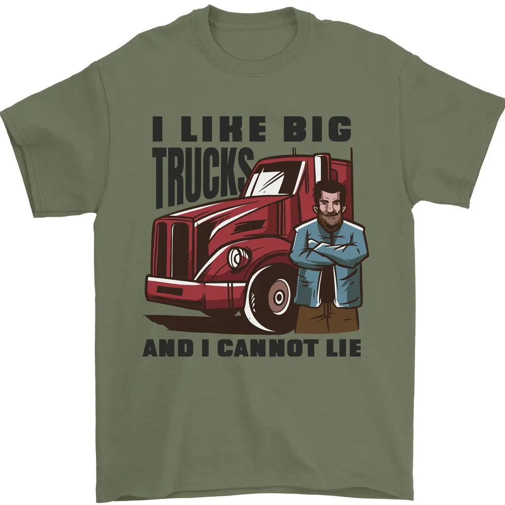 Lorry Driver I Like Big Trucks I Cannot Lie Trucker Mens T-shirt High Quality 100%Cotton Short Sleeve