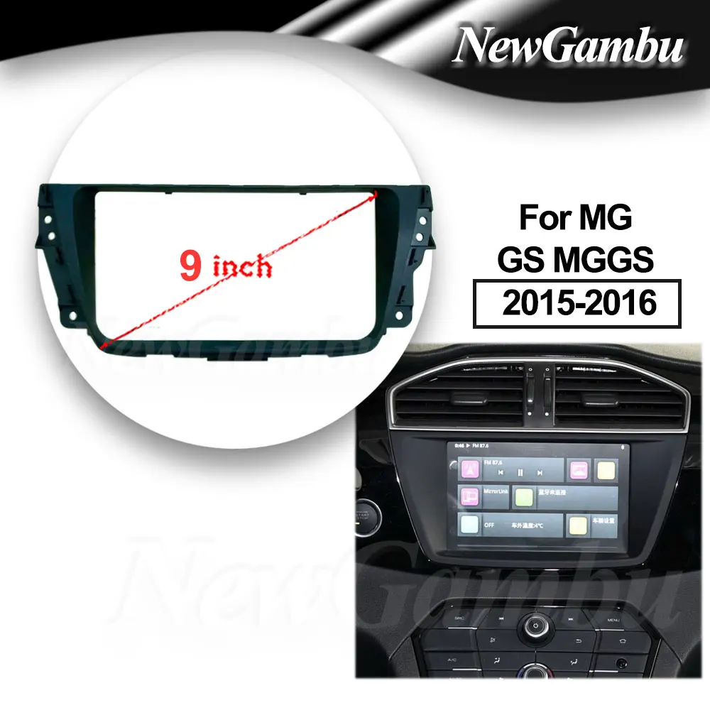 9 inch Car Fascia Frame For MG GS MGGS 2015-2016 DVD air-conditioning installation Android Dash Panel Frame Fascias