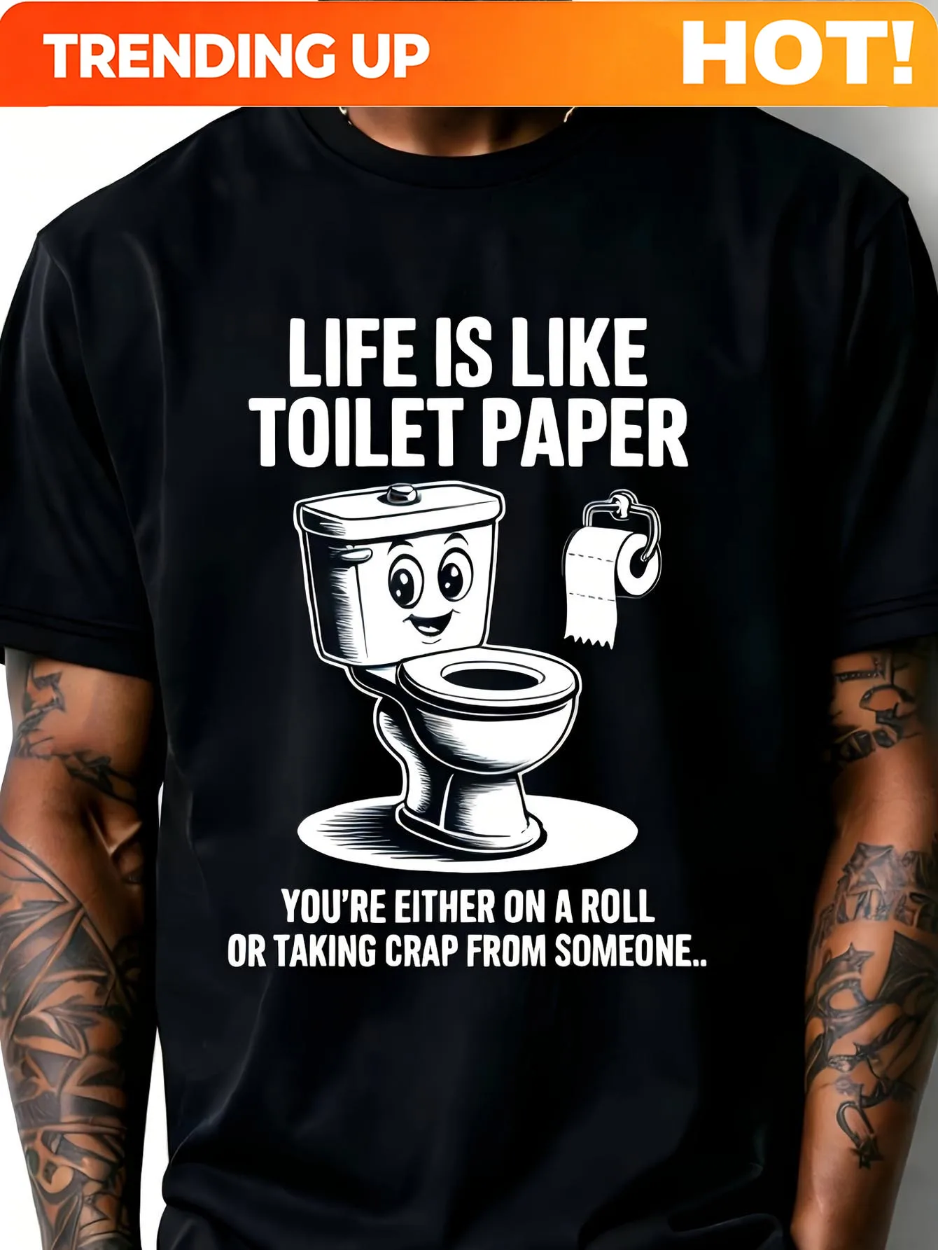 Customization Men's Plus Size Graphic T-Shirt - 'LIFE IS LIKE TOILET PAPER' Bold Uppercase Design With Smiling Toilet Cartoon, F