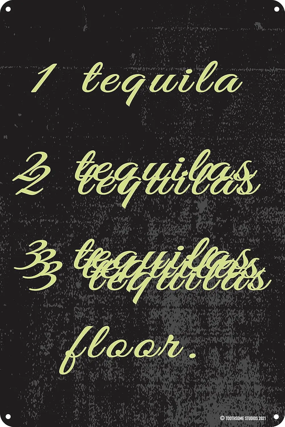 Toothsome Studios 1 Tequila 2 Tequila 3 Tequila Floor 12