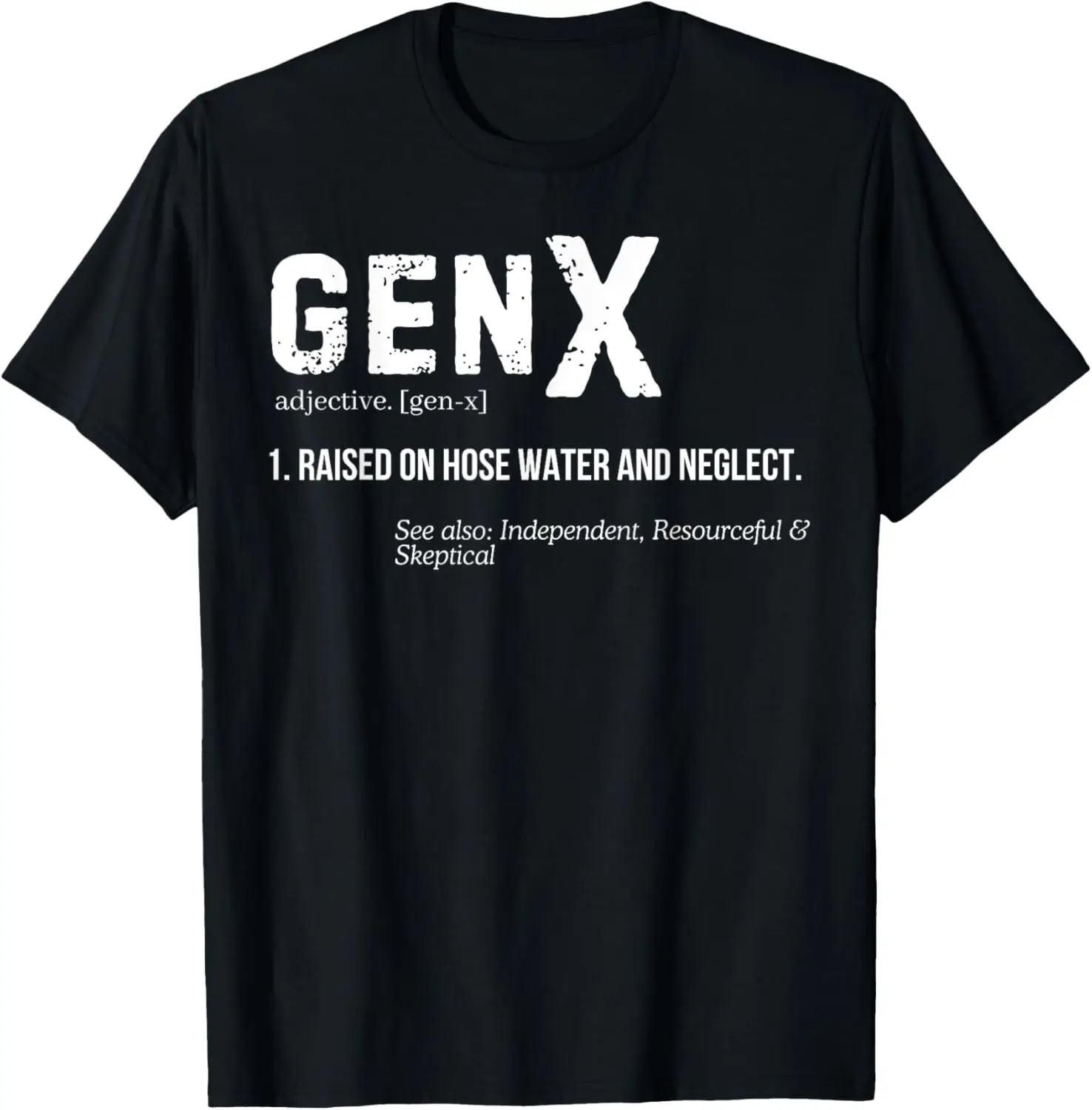 Funny Definition Gen X Sarcasm Growing Skeptical Women Men T-Shirt