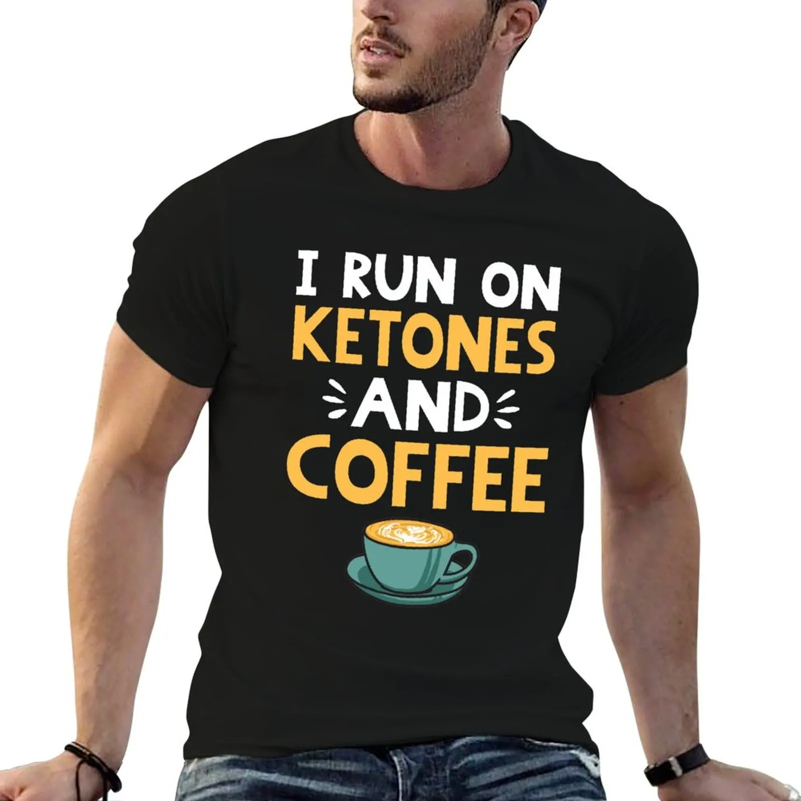 I Run on Coffee & Ketones for those on Keto Diet T-Shirt basketball graphic tees korean fashion mens t shirt