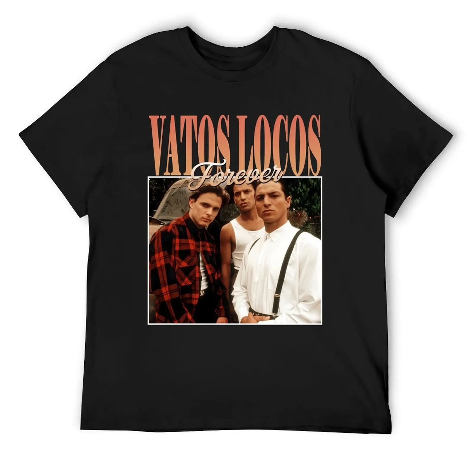 

Vatos-Locos-Forever-Blood-In-Blood-Out-1993 T-Shirt vintage t shirts blue archive summer shirt boys whites plain t shirts men