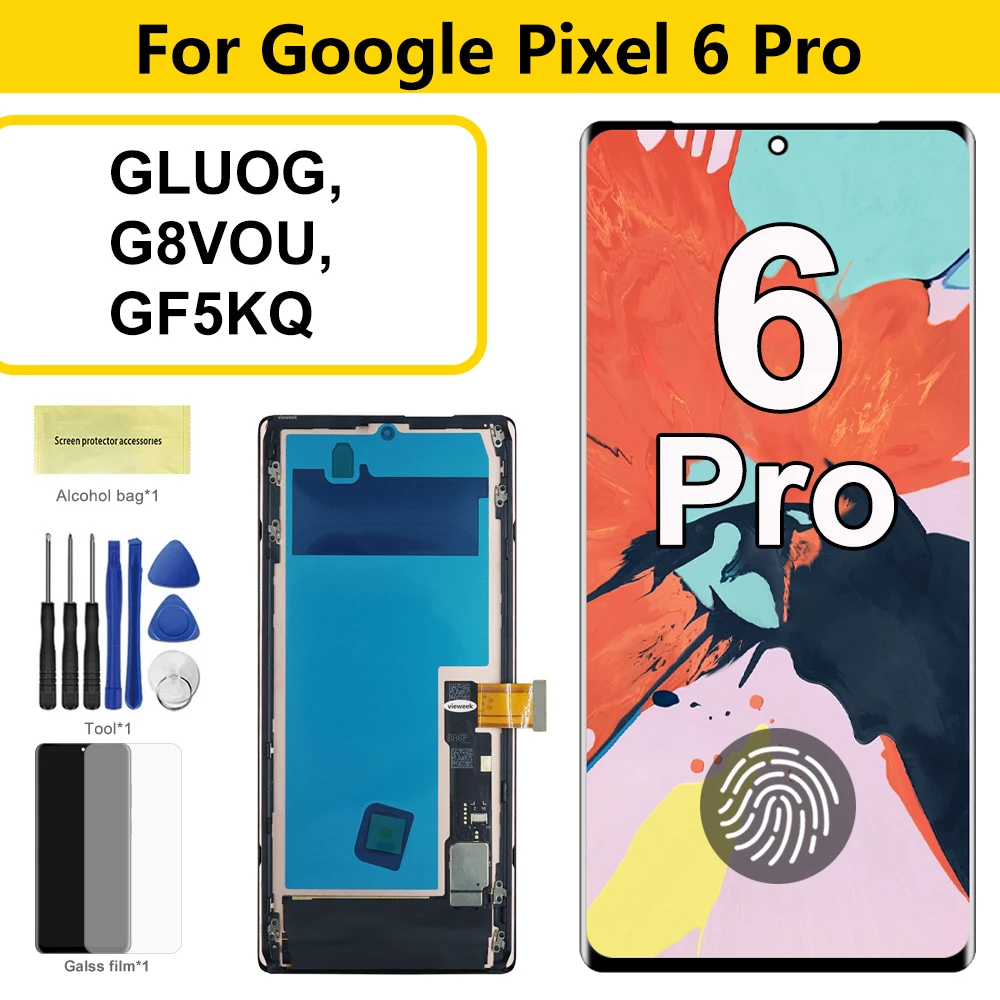 Super Amoled For Google Pixel 6 Pro LCD GLUOG Display Touch Screen Digitizer with Frame with fingerprint For Pixel 6Pro LCD