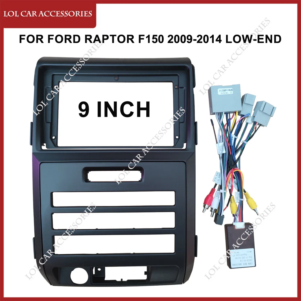 

9 Inch For Ford Raptor F150 2009-2014 Low-End Stereo Car Radio Android GPS MP5 Player 2 Din Head Unit Fascia Dash Casing Frame