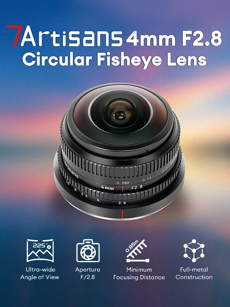 7artisans 4mm F2.8 225° APS-C Circular Fisheye MF Prime Lens For Sony E A6400 ZVE10 Fujifilm X X-T1 X-Pro1 X-A10 Micro 4/3 EPM1