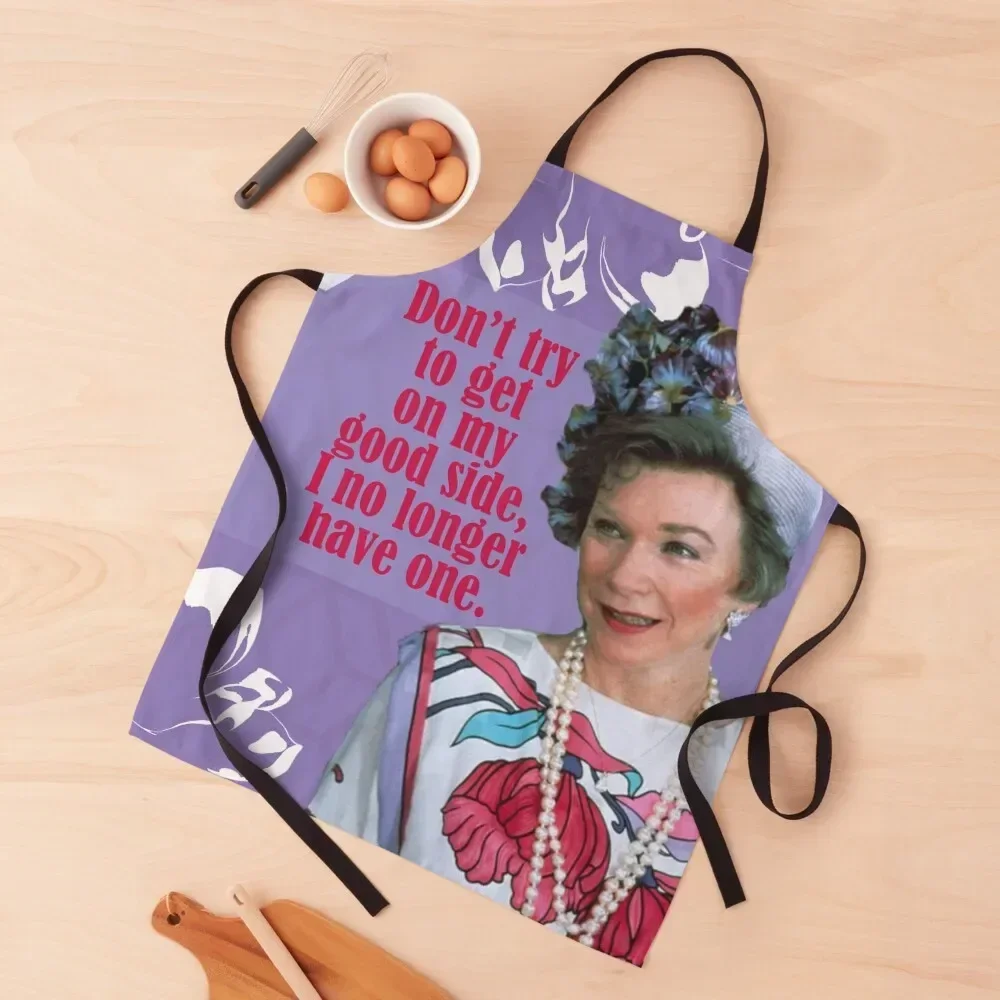 Steel Magnolias Ouiser Don't Try to Get on My Good Side V2 Apron Teacher Camping Apron