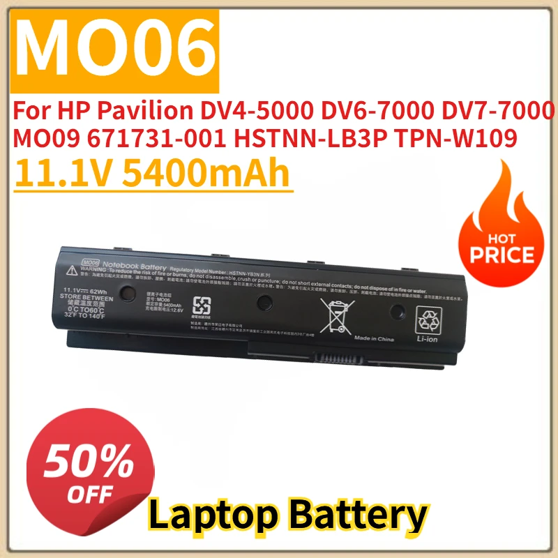 New MO06  Laptop Battery 11.1V 5400mAh For HP Pavilion DV4-5000 DV6-7000 DV7-7000 MO09 671731-001 HSTNN-LB3P TPN-W109