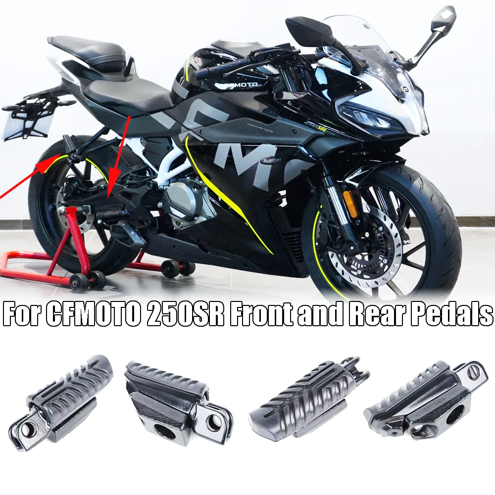 

For CFMOTO 250SR MY22 CF250-6 CF250SR SR250 Motorcycle Front Rear Left Right Pedal Foot Rest Pegs Footrest Footpeg