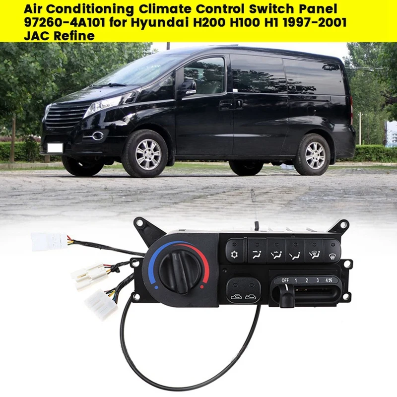 

Передняя деталь автомобиля 97260-4A101 для Hyundai H200 H100 H1 1997-2001 JAC, переключатель кондиционера