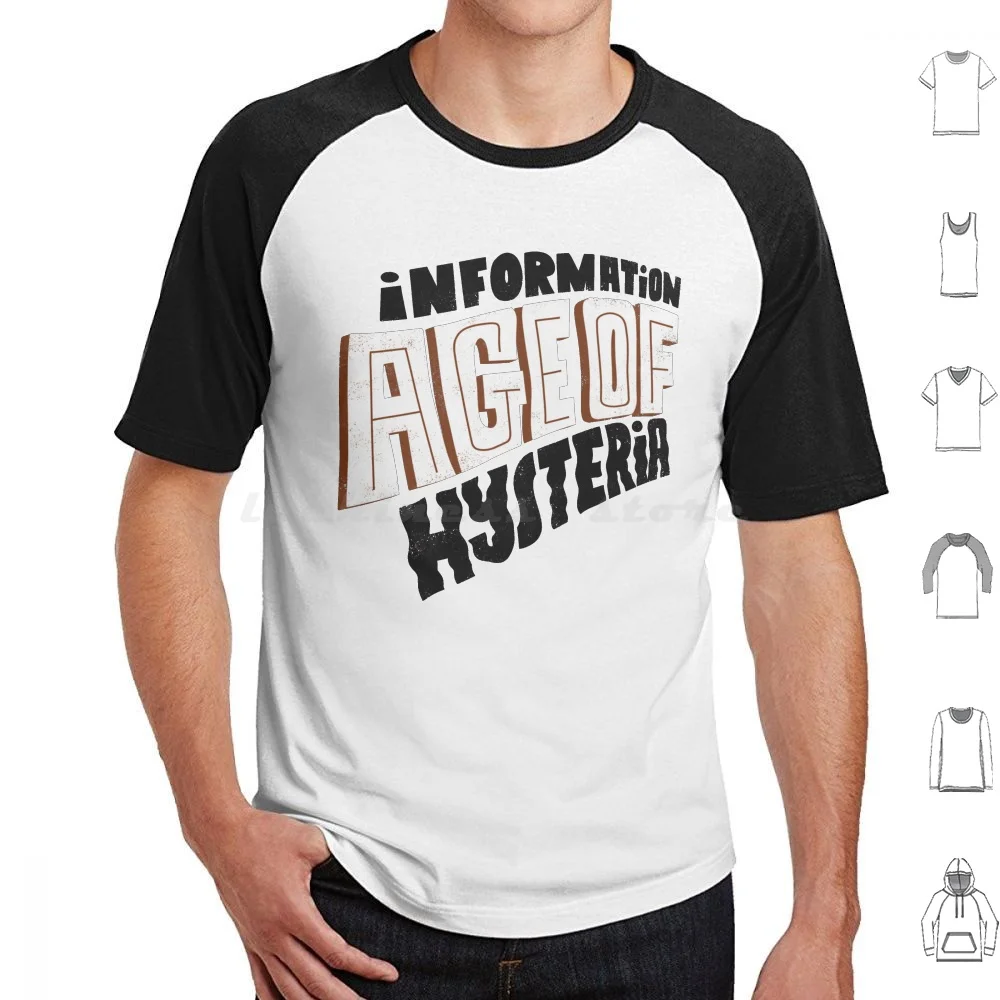 Camiseta de la edad de la información, talla grande, 100% algodón, ansiedad, histerosia, información, edad, sociedad millenaria, 00s, política del siglo XXI