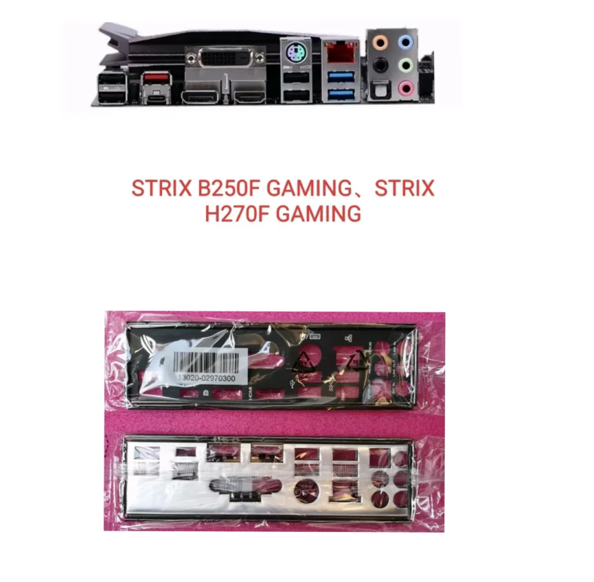 Placa trasera de escudo de E/S IO, placas traseras, soporte Blende de acero inoxidable para ASUS ROG STRIX B250F GAMING ROG STRIX H270F GAM
