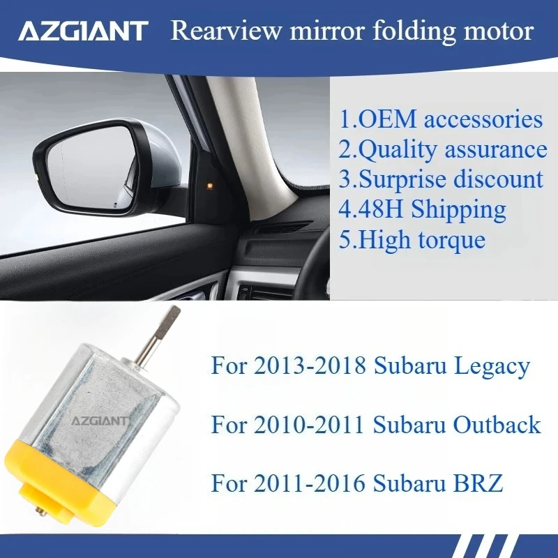 

AZGIANT Car Side Wing Mirror Folding Motor for 2013-2018 Subaru Legacy/2010-2011 Subaru Outback/2011-2016 Subaru BRZ new parts