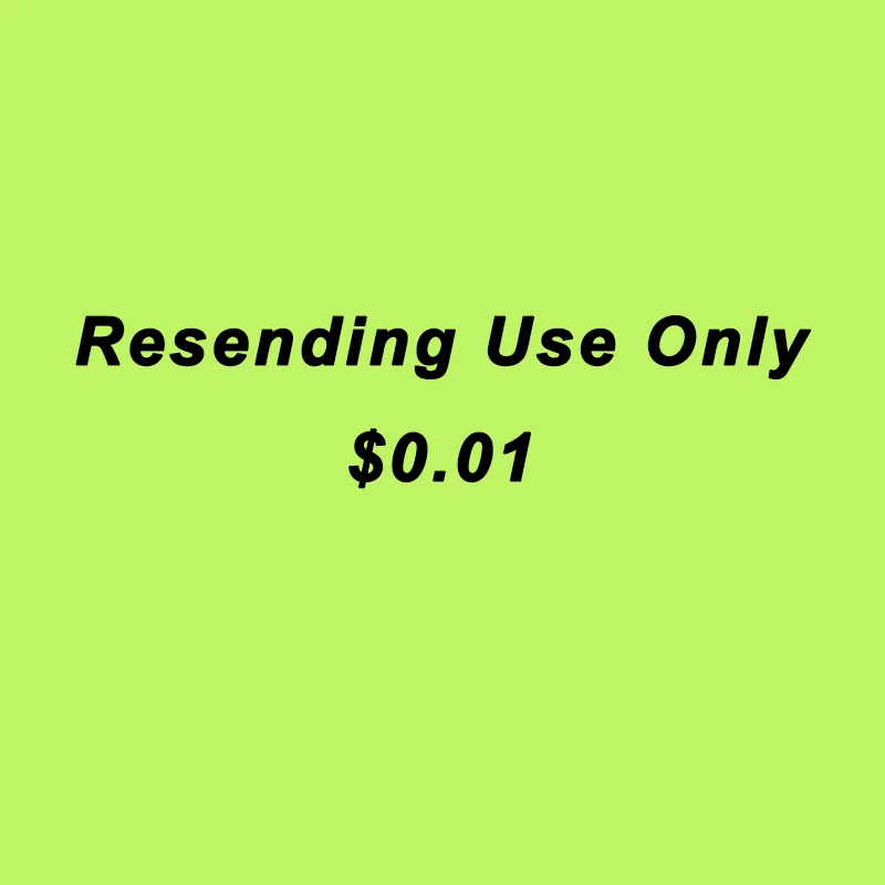 

Only Used For Resending Shipping Fee