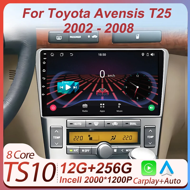 

2Din Car Raido Stereo Car Android For Toyota Avensis T25 2002 - 2008 Autoraido Carplay Auto Screen 8 Core BT Navigation GPS Wifi