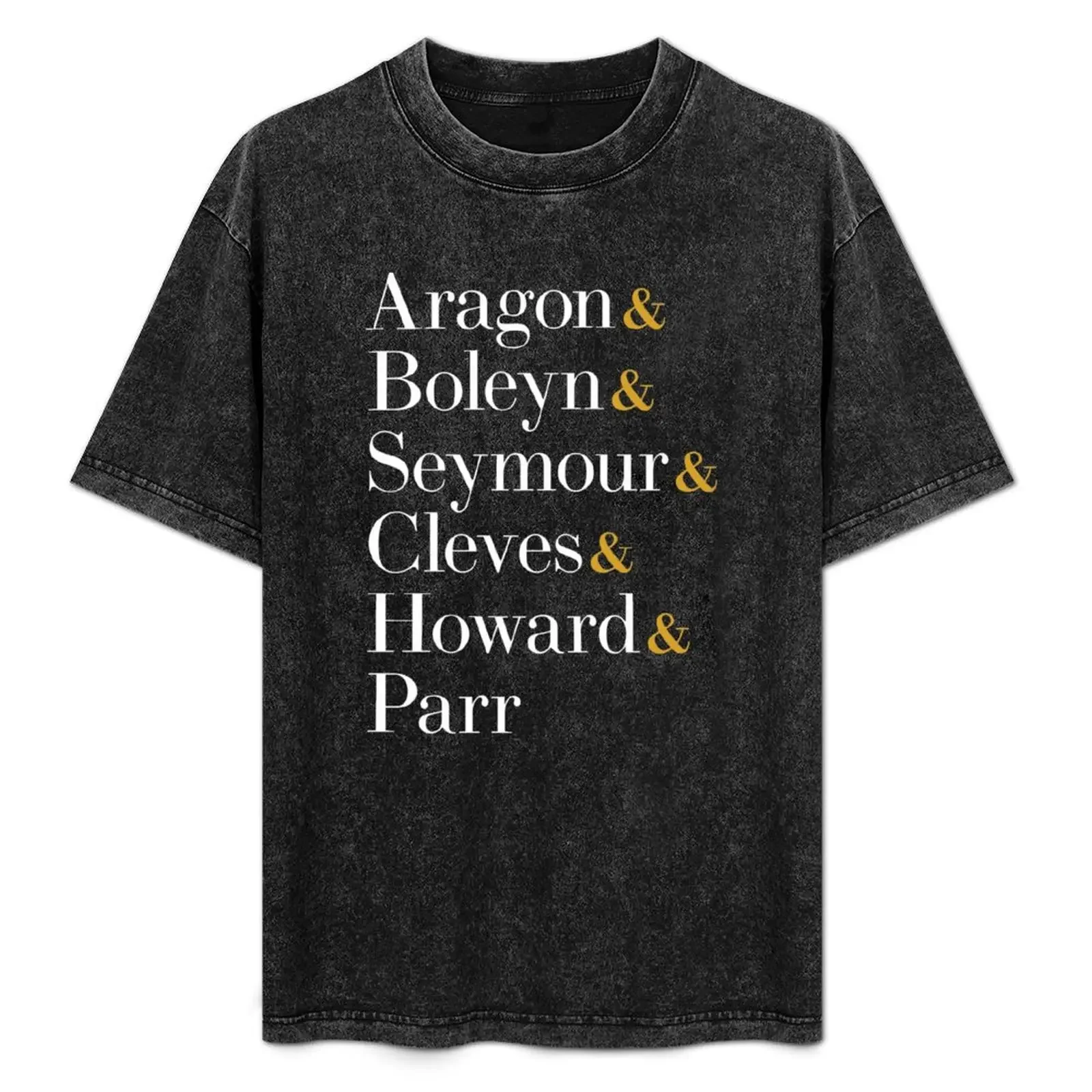 

Six the Musical Queens - Ampersand Names T-Shirt Large Size Basic Casual T-Shirt