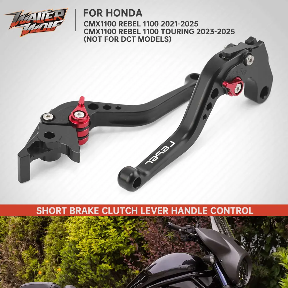

Аксессуары для мотоциклов 2025 CMX 1100, короткий рычаг тормозной муфты для Honda CMX1100 Rebel 1100 Touring 2021-2024, регулировка ручных рычагов