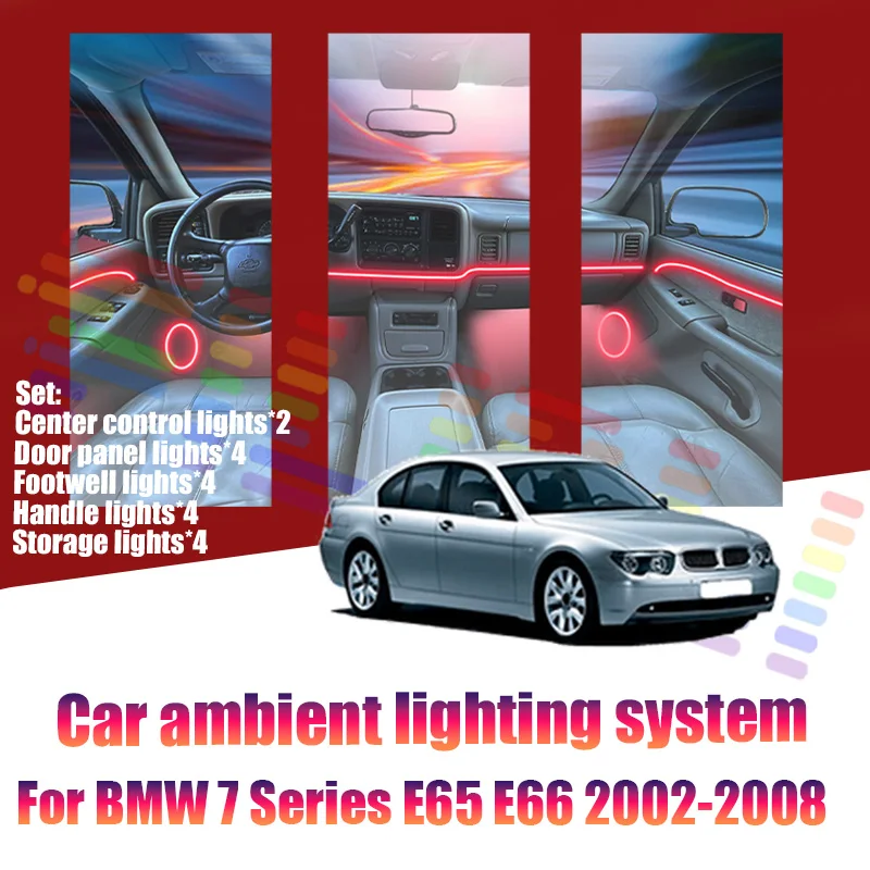 

For BMW 7 Series E65 E66 2002-2008 Car LED Ambient Lamps Colorful Atmosphere Lights AutoInterior Neon Strip 64 RGB Lighting