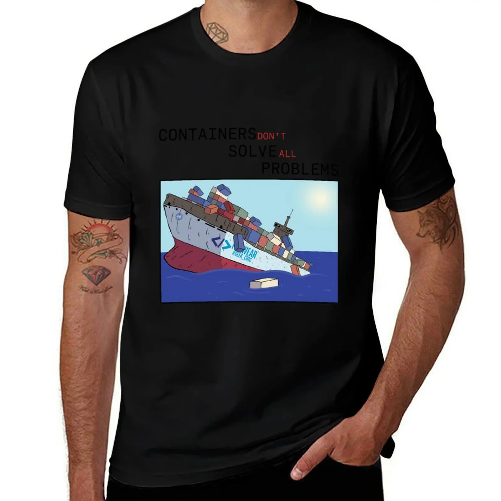 [IT-Wear] Containers Solve Problems T-Shirt All Weather Casual Short Sleeve T-Shirt