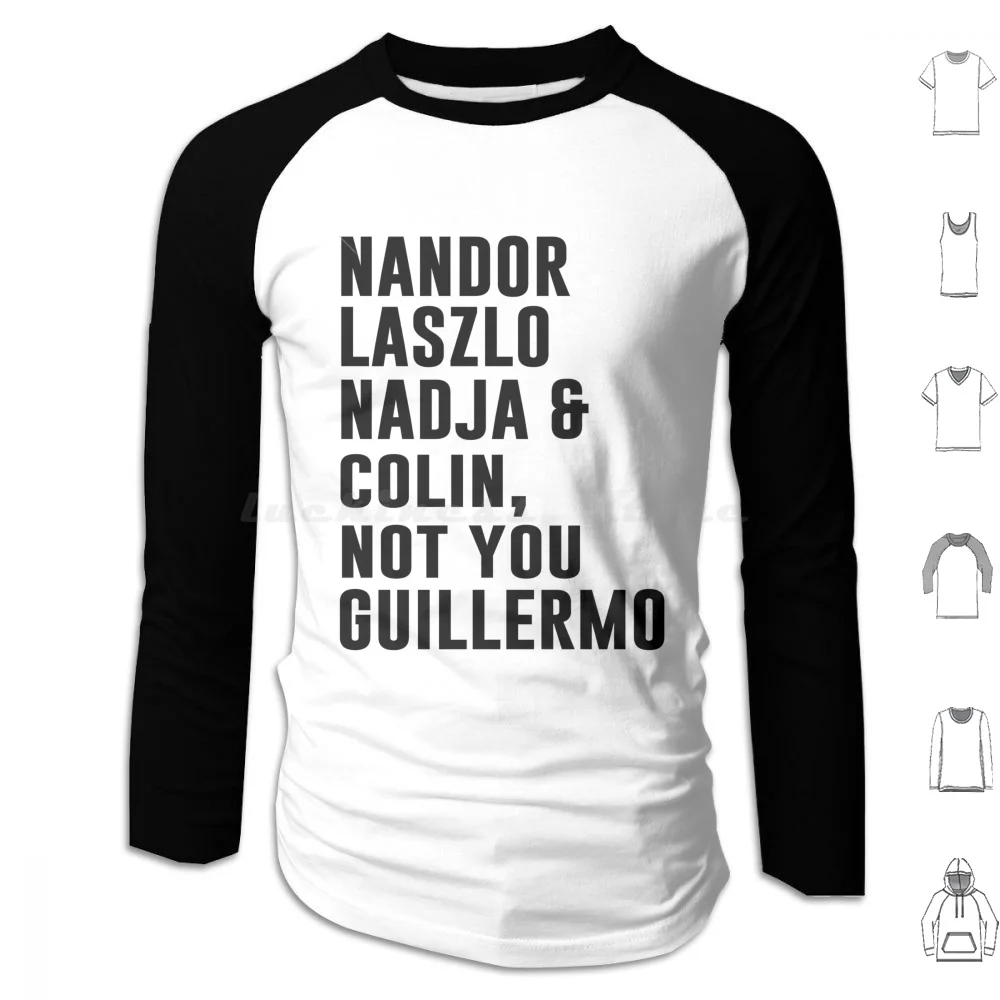 Not You Guillermo Hoodie cotton Long Sleeve Not You Guillermo Not You Guillermo Nandor Laszlo Nadja And Colin Nandor