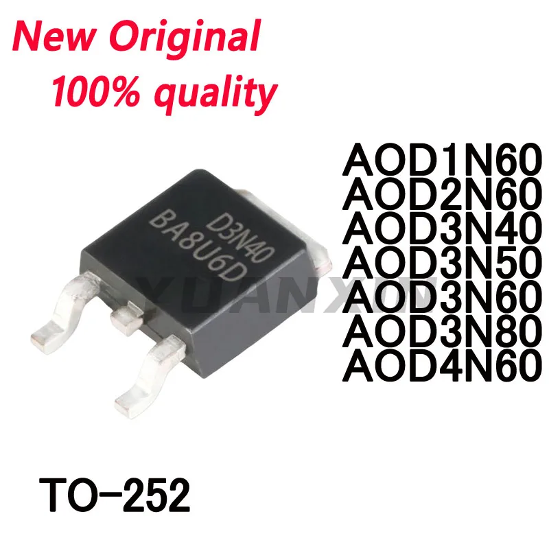 10/PCS New AOD1N60 D1N60 AOD2N60 D2N60 AOD3N40 D3N40 AOD3N50 D3N50 AOD3N60 D3N60 AOD3N80 D3N80 AOD4N60 D4N60 TO-252 In Stock