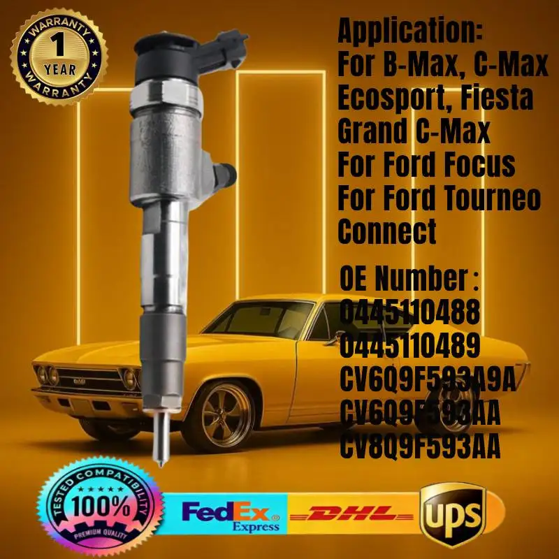 

0445110488 0445110489 CV6Q9F593A9A Common Rail Fuel Injector for B-Max, C-Max, For Ford Focus For Ford Tourneo Connect