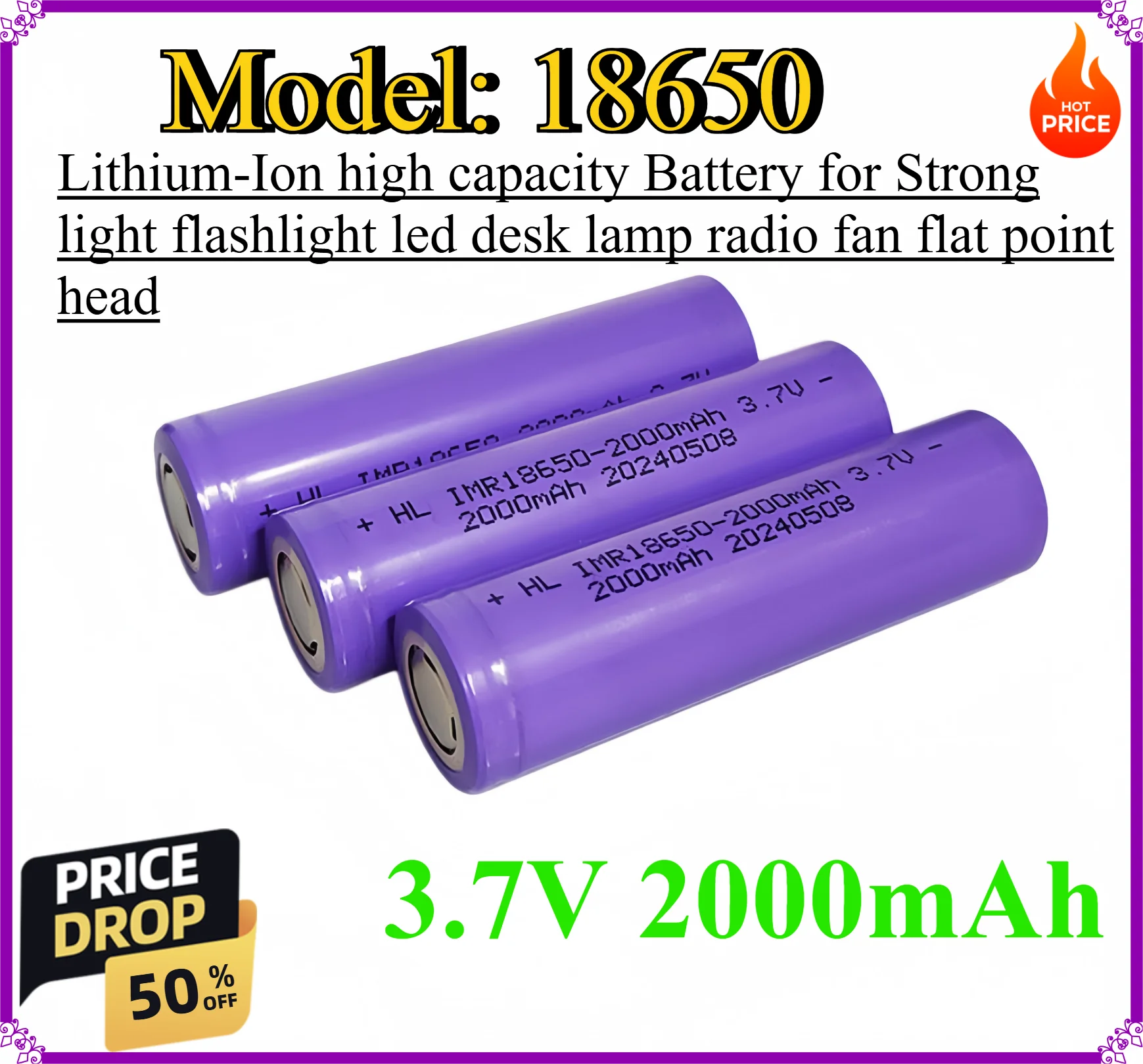 18650 3.7V 2000mAh Lithium-Ion high capacity Battery for Strong light flashlight led desk lamp radio fan flat point head