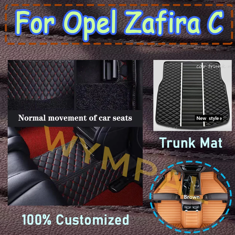 

Luxury Car Floor Mats For Opel Zafira C 2019 2018 2017 2016 2015 2014 2013 2012 5 seats Carpets Custom Interior Accessories Auto